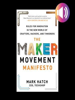 cover image of The Maker Movement Manifesto